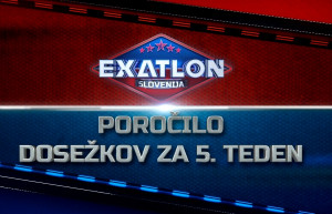 Exatlon Slovenija| Weekly Performance Chart 5